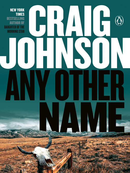 Title details for Any Other Name by Craig Johnson - Wait list